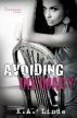 Avoiding Intimacy by K.A. Linde