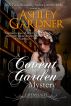 A Covent Garden Mystery (Captain Lacey Regency Mysteries #6) by Ashley Gardner