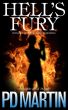 Hell's Fury by P.D.  Martin