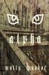 Alpha, by Molly Maddox by Circlet Press Editorial Team