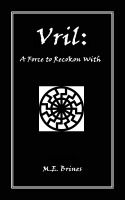 Cover for 'Vril -- A Force to Reckon With'