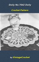 Cover for 'Doily No.7642 Vintage Crochet Pattern eBook'