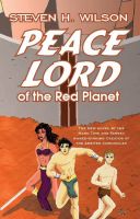 Cover for 'Peace Lord of the Red Planet'