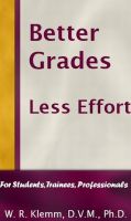 Cover for 'Better Grades, Less Effort'
