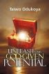 Unleash Your God-Given Potential by Taiwo Odukoya