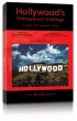 Hollywood's Unhappiest Endings: Legends Never Die by Les MacDonald