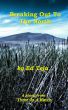Breaking Out to the North by Ed Teja