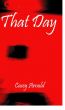 That Day by Casey Arnold