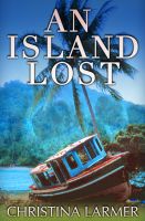 Cover for 'An Island Lost'