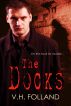 The Docks by V.H. Folland
