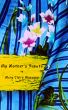 My Mother's Yukata by Mary Claire Mahaney