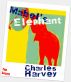 Mabel's Elephant by Charles Harvey