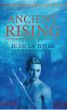 Ancient Rising - Book 1 of the Rise of the Ancients saga by JC De La Torre