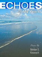Cover for 'Echoes of My Years: Poetry'