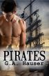 Pirates by GA Hauser