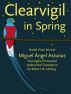 Clearvigil in Spring (Clarivigilia Primaveral) by Miguel Angel Asturias