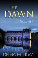 Cover for 'The Dawn - Volume I'