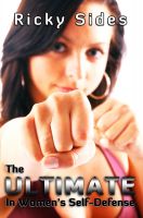 Cover for 'The Ultimate in Women's Self-Defense.'