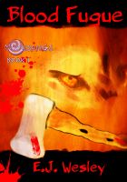 Cover for 'Blood Fugue, Moonsongs Book 1'
