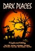 Dark Places- A Gryphonwood Anthology by Gryphonwood Press
