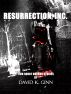 Resurrection, Inc. by David K. Ginn