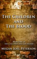 Cover for 'The Children and The Blood'