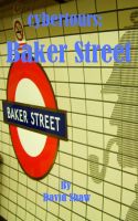 Cover for 'Cybertours: Walking Baker Street, London'