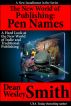 The New World of Publishing: Pen Names by Dean Wesley Smith