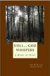 Still... God Whispers: A Book of Days by Sue Piper and Sandy Petty
