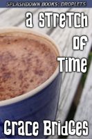Cover for 'A Stretch of Time'