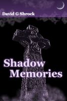Cover for 'Shadow Memories'