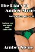 The Diary of Amber Stone: Entries from July 2010 by Amber Stone
