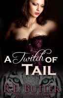 Cover for 'A Twitch of Tail'