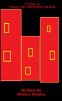 Cover for 'Trying To Figure Out Apartment Buying'