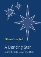Cover for 'A Dancing Star - Inspirations to Guide and Heal'
