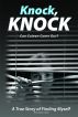 Knock, Knock, Can Coleen Come Out? by Coleen Harty