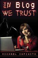 Cover for 'In Blog We Trust'