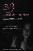Cover for '39 and Still Holding'