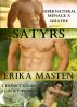 Satyrs: Supernatural Menage A Quatre by Erika Masten
