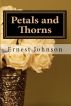 Petals and Thorns by E.C. Johnson
