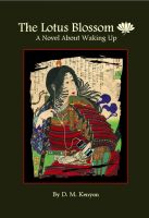 Cover for 'The Lotus Blossom - A Novel About Waking Up'