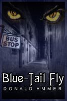 Cover for 'Blue-Tail Fly'