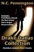 Drake Dallas Collection by N.C. Pennington