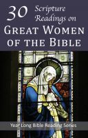 Cover for '30 Scripture Readings with the Great Women of the Bible'