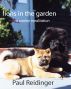 Lions in the Garden: a canine meditation by Paul Reidinger