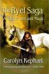 The Ryel Saga: A Tale of Love and Magic (Wysard and Lord Brother single-volume edition) by Carolyn Kephart
