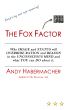 The Fox Factor by Andy Habermacher