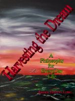 Cover for 'Harvesting the Dream'