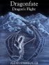 Dragonfate: Dragon's Flight by Alexis Steinhauer