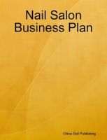 Cover for 'Nail Salon Business Plan'